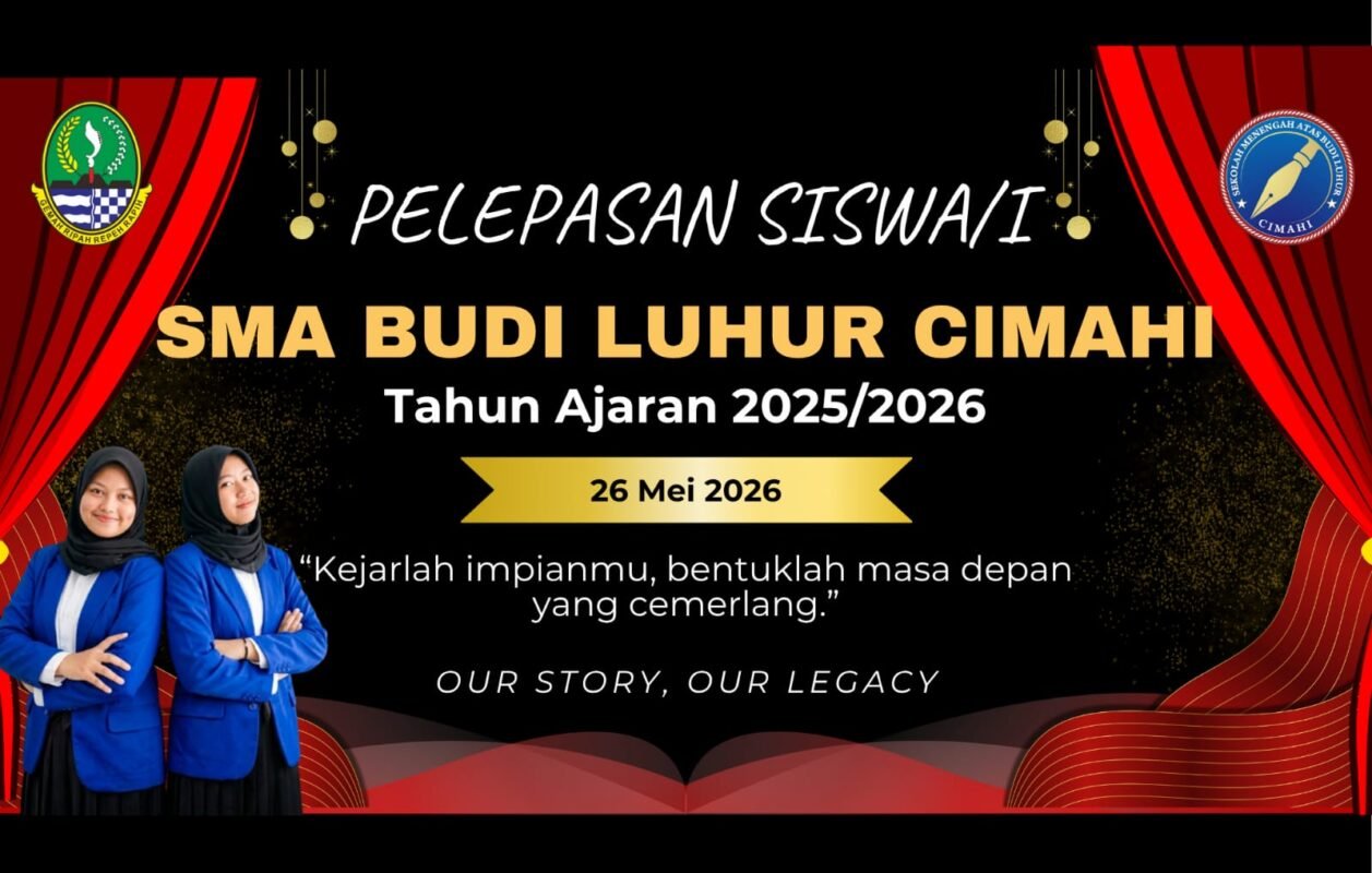 Pelepasan Siswa-Siswi SMA Budi Luhur Cimahi Tahun Ajaran 2025/2026